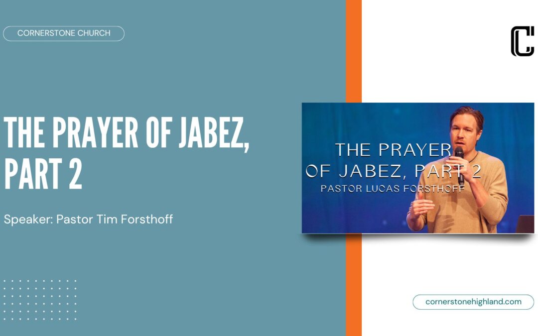 The Prayer of Jabez, Part 2