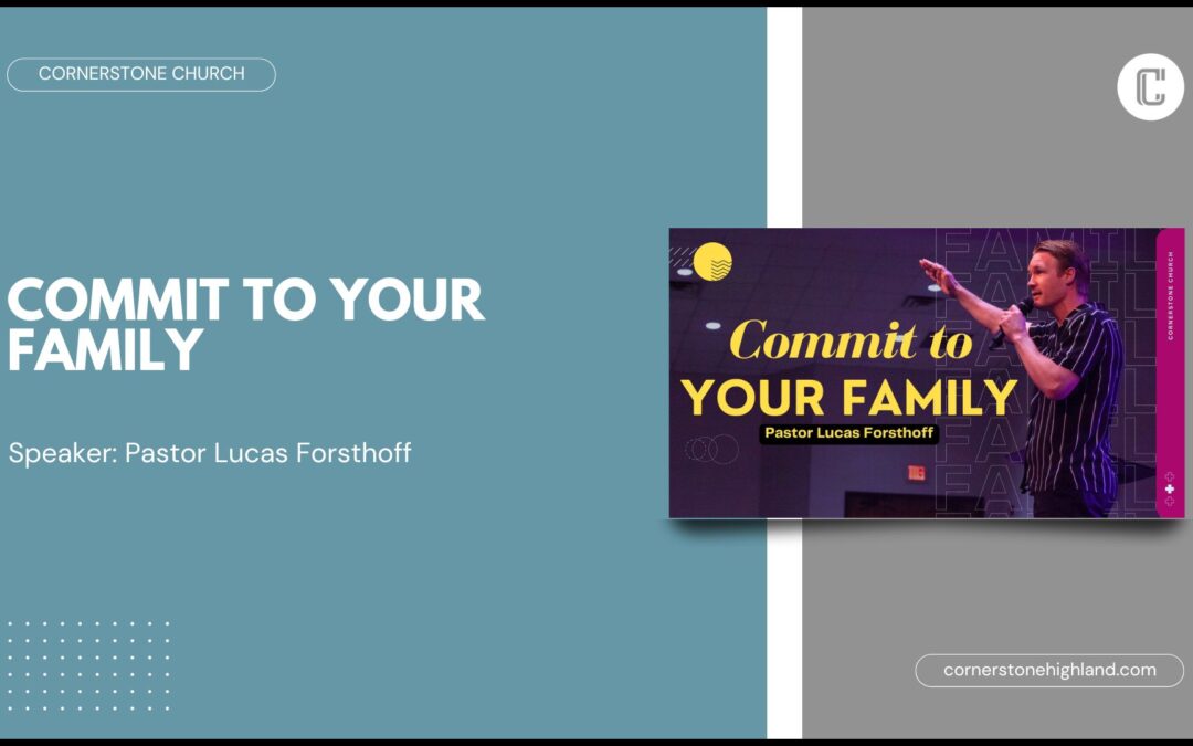 Commit To Your Family
