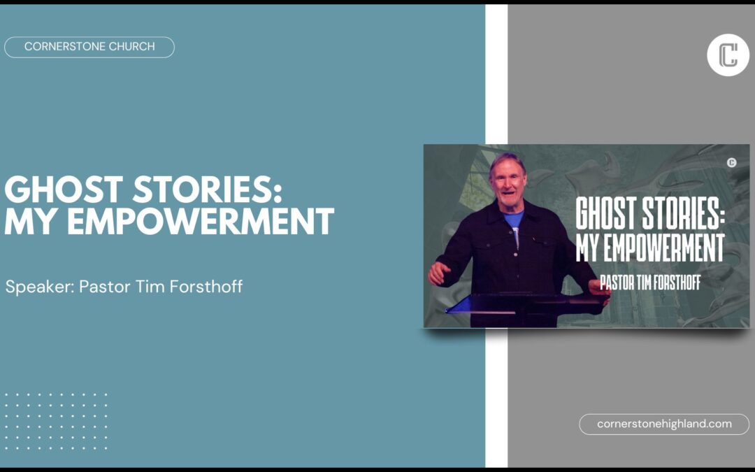 Ghost Stories: My Empowerment