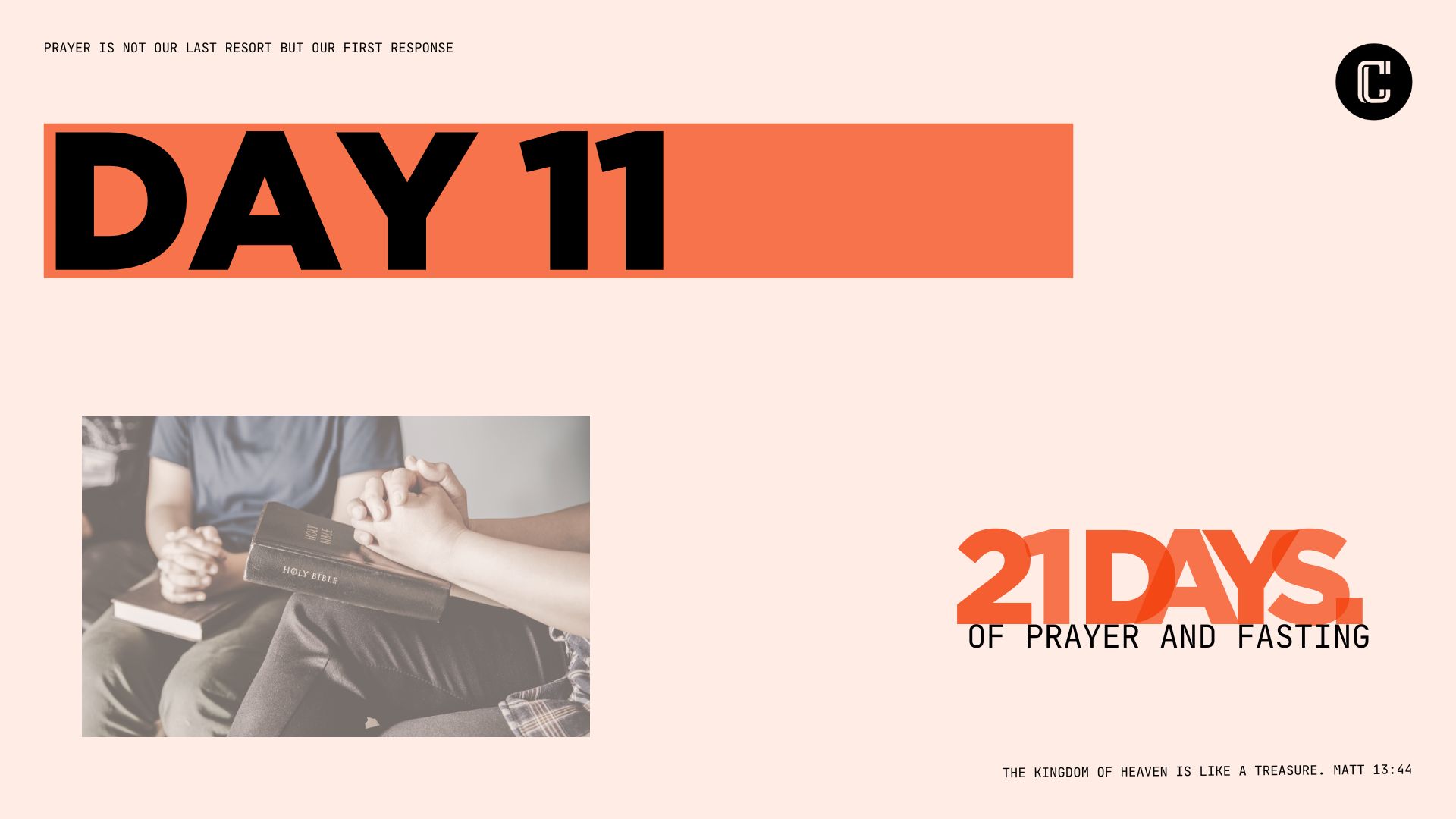 Day 11 of 21 Days of Prayer and Fasting - Cornerstone Highland Church