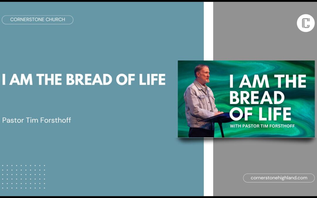I Am The Bread of Life